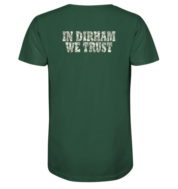 Why Dubai - In Dirham We Trust Shirts - Organic Shirt – Bild 4