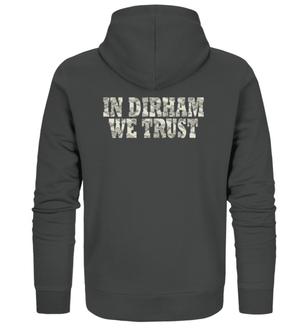 Why Dubai - In Dirham We Trust Weste - Organic Zipper – Bild 2