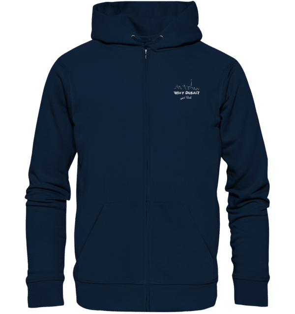 Why Dubai - In Dirham We Trust Weste - Organic Zipper – Bild 7