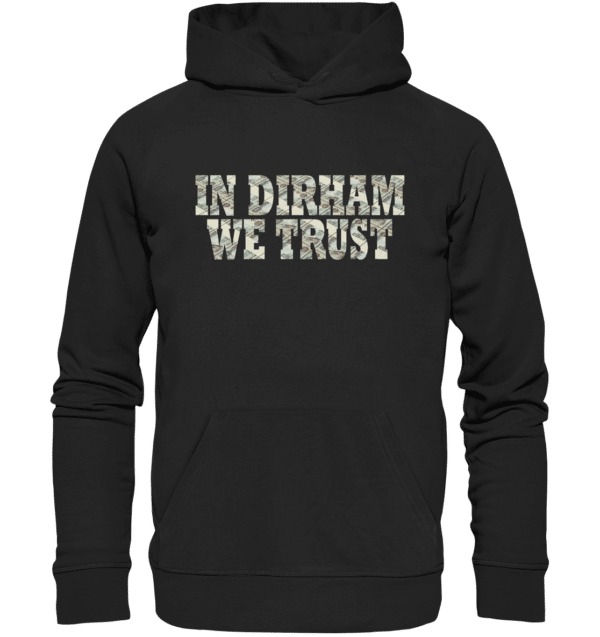 "In Dirham We Trust!"- Hoodie - Herren – Bild 2